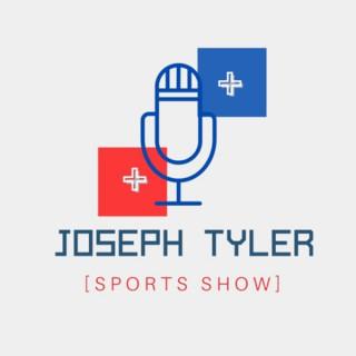 Joseph Tyler Sports Show