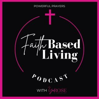 Faith Based Living
