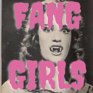 Fang Girls