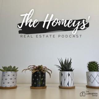 The Homeys' Real Estate Podcast