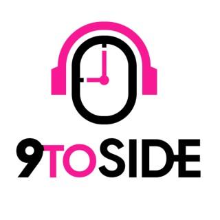 9 to Side: Mastering the Art of the Side Hustle