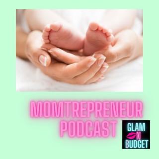 Momtrepreneur Podcast