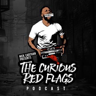 The Curious Red Flags Podcast with Nick Carthan