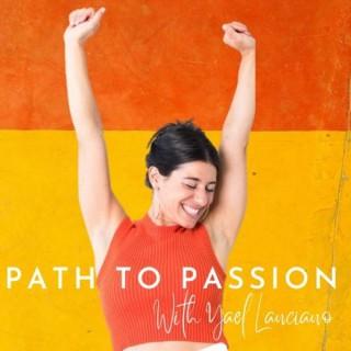 Path to Passion