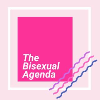 The Bisexual Agenda
