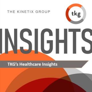 TKG's Healthcare Insights - Exploring Healthcare's Critical Issues