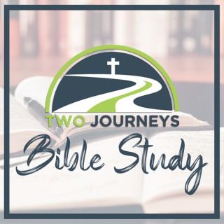 Two Journeys Bible Study
