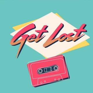 The Get Lost Podcast