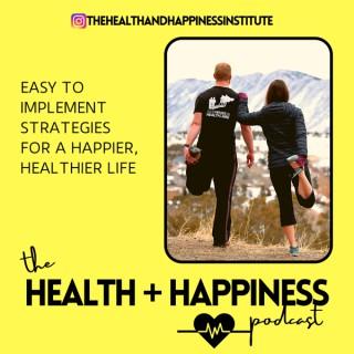 The Health & Happiness Podcast