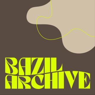 Bazil Archive