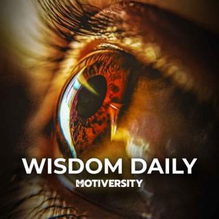Wisdom Daily by Motiversity