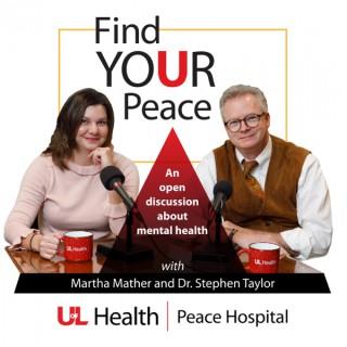 Find Your Peace: An Open Discussion About Mental Health