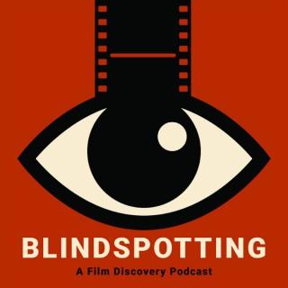 Blindspotting: A Film Discovery Podcast