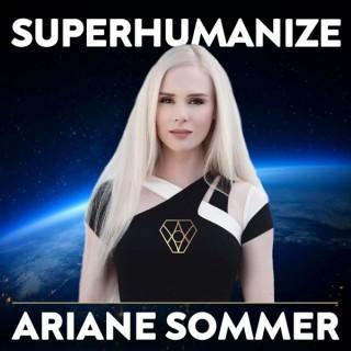 The Superhumanize Podcast