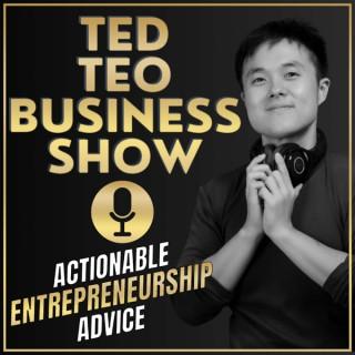 Ted Teo Business Show