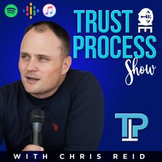 Trust the Process Show