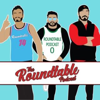 The Roundtable Podcast