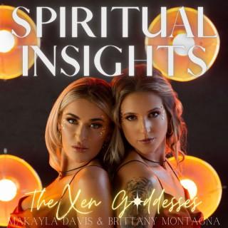 Spiritual Insights with The Xen Goddesses