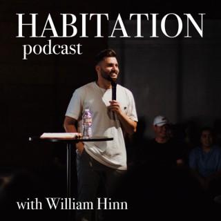 Habitation with William Hinn