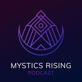 Mystics Rising Podcast