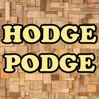 HodgePodge Podcast