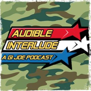 Audible Interlude: A GI Joe Podcast