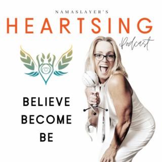 Heartsing Podcast | Weight Loss | Meditation | Future Self  by Namaslayer