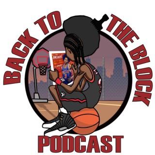 Back To The Block Podcast