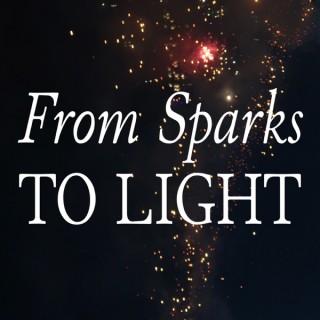 From Sparks to Light - Inspiring Stories for Challenging Times