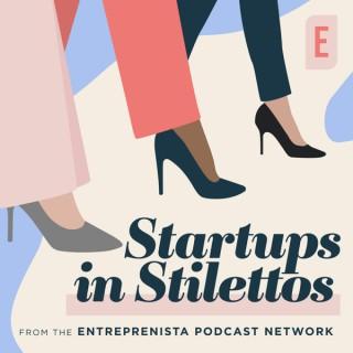 Startups in Stilettos