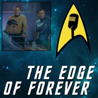 The Edge of Forever: The Star Trek Podcast