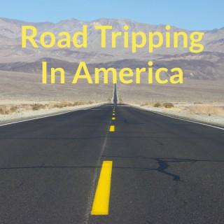 Road Tripping In America
