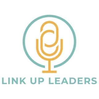 Link Up Leaders