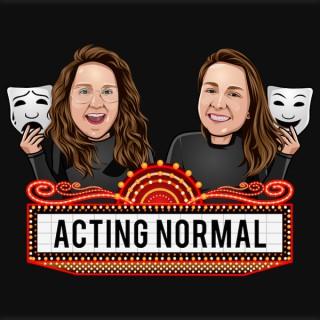 Acting Normal