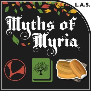 Myths of Myria: A Live-Play D&D Podcast