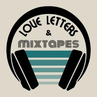 love letters and mixtapes