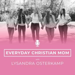 Everyday Christian Mom