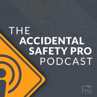 The Accidental Safety Pro