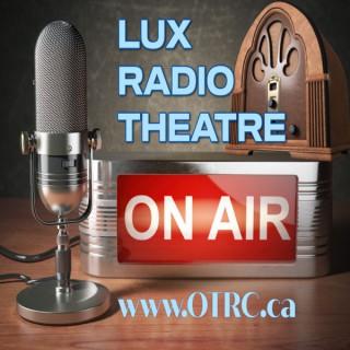 Lux Radio Theatre - Classic Old Time Radio