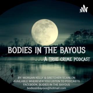 Bodies In the Bayous