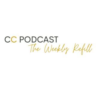 The Weekly Refill with CC
