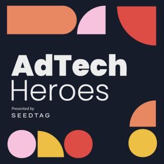 AdTech Heroes - Interviews with Advertising Technology Executives