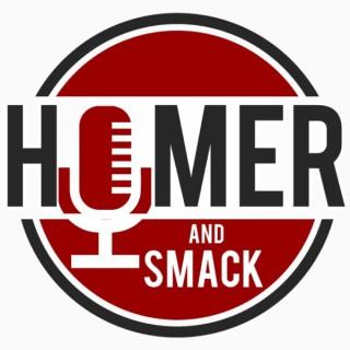 Homer and Smack Podcast