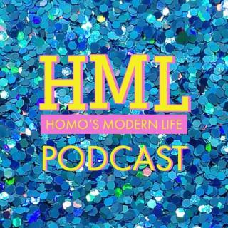 Homo's Modern Life - The Podcast