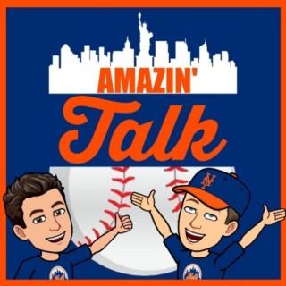 Amazin' Talk: A New York Mets Podcast
