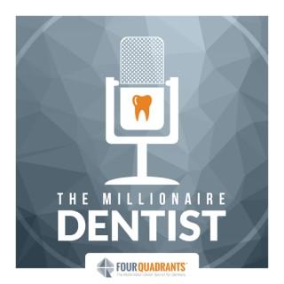 The Millionaire Dentist