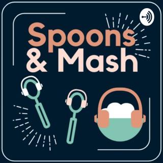 Spoons And Mash
