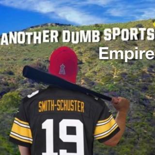 Another Dumb Sports Empire