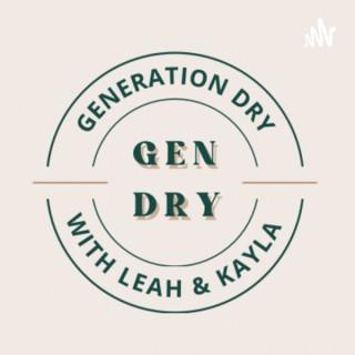 Generation Dry: For the Sober & Soberish
