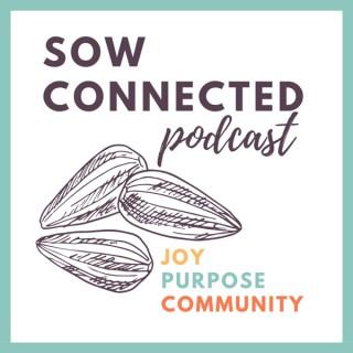 Sow Connected Podcast